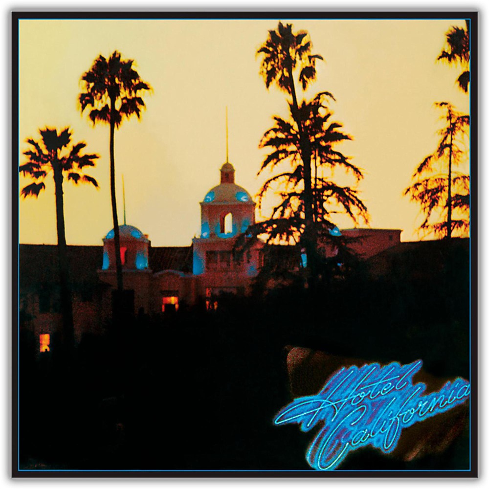 EAGLES – HOTEL CALIFORNIA