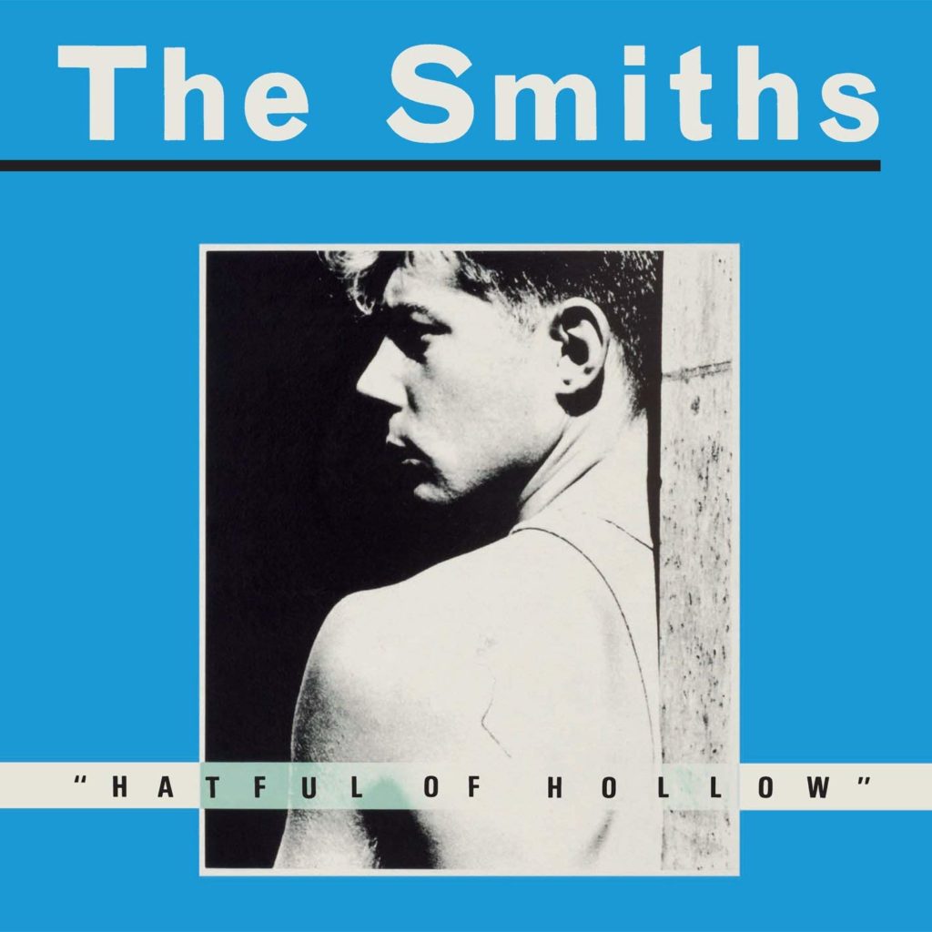 THE SMITHS – HATFUL OF HOLLOW